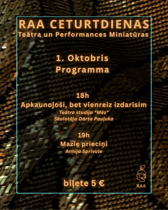 RAA Ceturtdienas — 1. okt.
