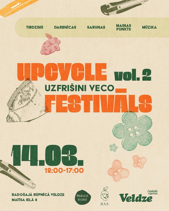2. Upcycling festivāls "Uzfrišini veco!"